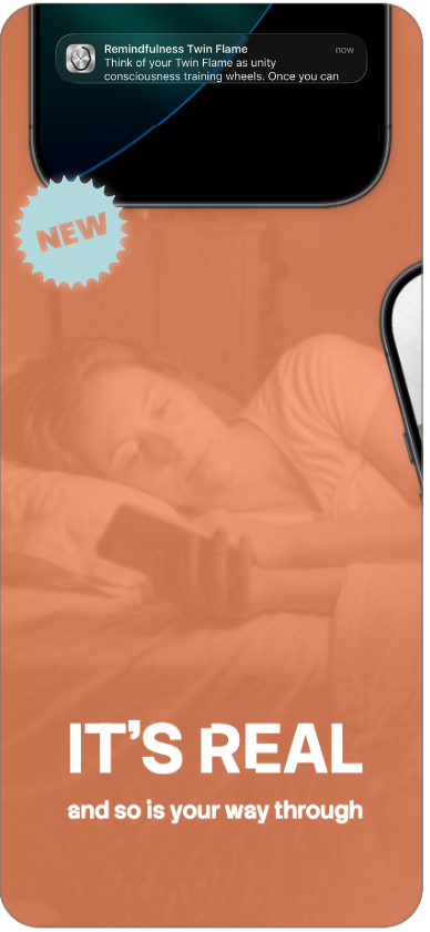Remindfulness Twin Flame — It's real, and so is your way through